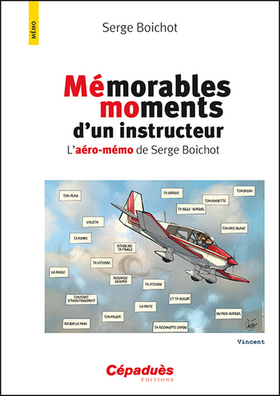 Mémorables moments d'un instructeur - Serge Boichot