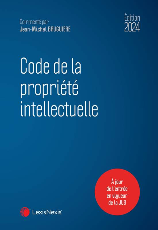 Code de la propriété intellectuelle 2024