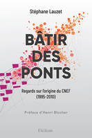 Bâtir des ponts