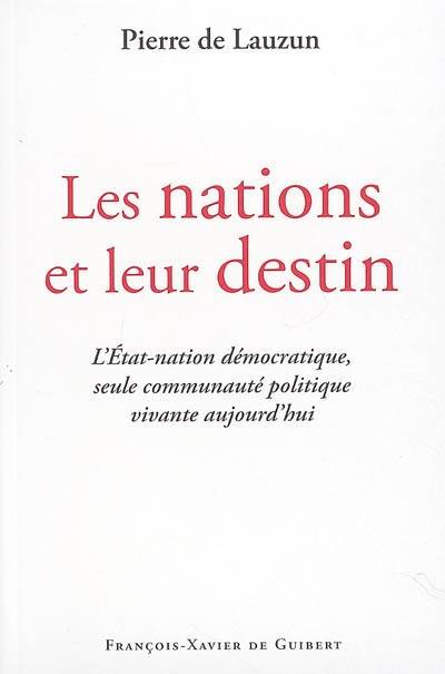 Les nations et leur destin