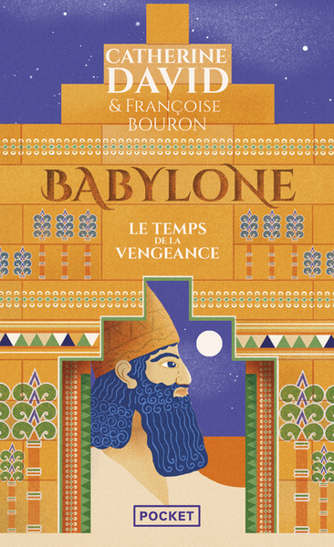 Babylone - Tome 2 Le Temps De La Vengeance