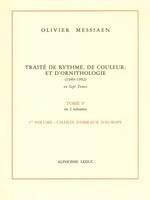 Traité de rythme, de couleur et d'ornithologie (1949-1992) - Volume 5 - Olivier Messiaen