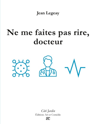 Ne me faites pas rire, docteur