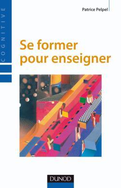 Se former pour enseigner - 3ème édition