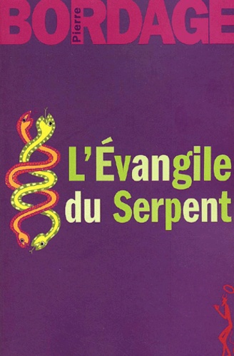 [1] - L'évangile du serpent