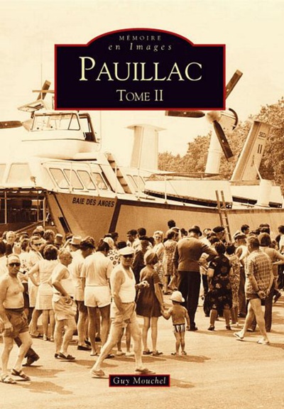 Tome II - Pauillac - Tome II