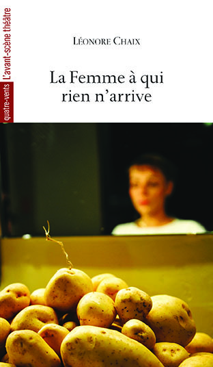 La femme à qui rien n’arrive