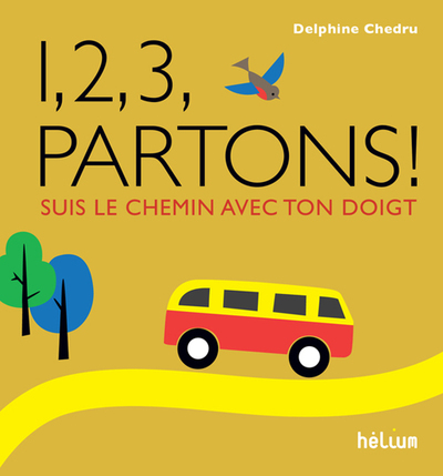 1, 2, 3, partons ! / suis le chemin avec ton doigt