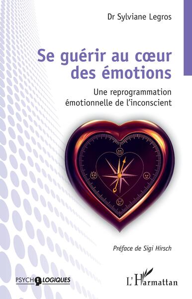 Se guérir au coeur des émotions