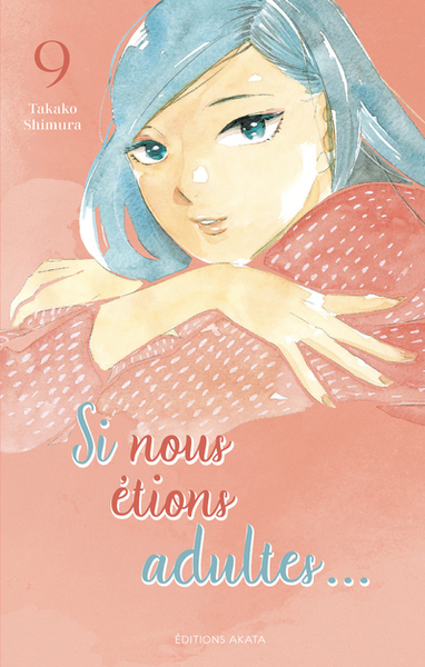 Si nous étions adultes Volume 9