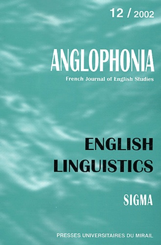 Anglophonia N° 12/2002 : English Linguistics