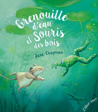 Grenouille d'eau et Souris des bois