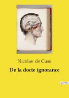 De la docte ignorance