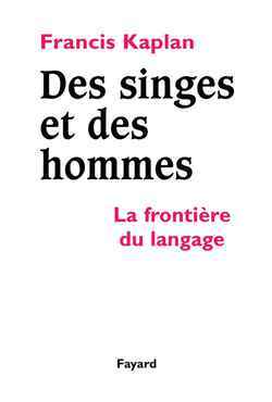 Des singes et des hommes