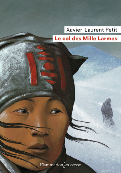 Le Col des Mille Larmes - Xavier-Laurent Petit