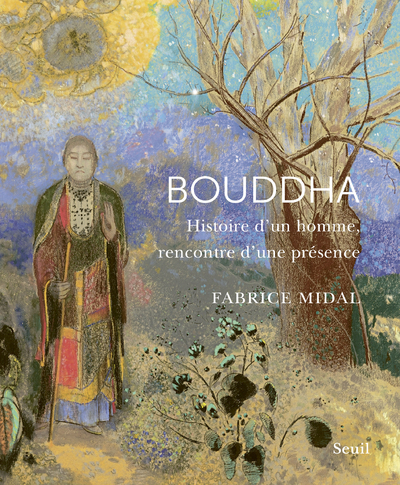 Bouddha, Histoire D'Un Homme