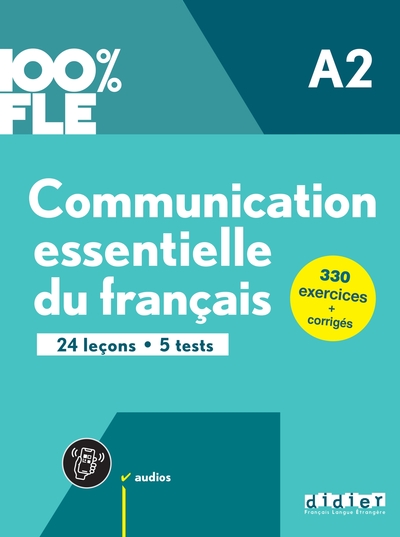 100% FLE - Communication essentielle du français A2 - Livre + didierfle.app