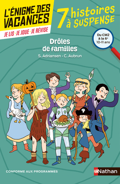 L'énigme des vacances du CM2 à la 6e Drôles de familles !