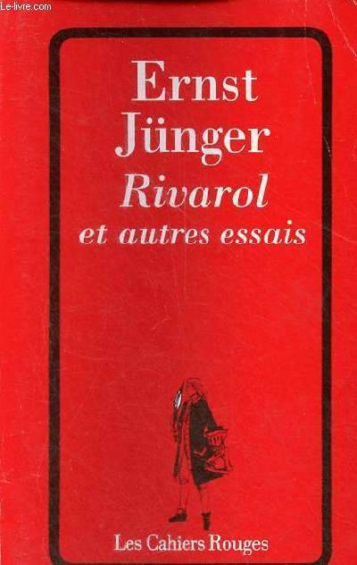 Rivarol et autres essais