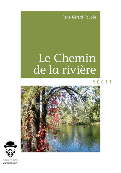 Le chemin de la rivière