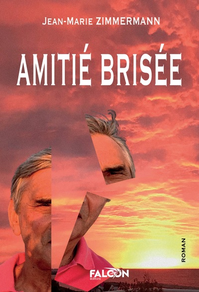 Amitié brisée