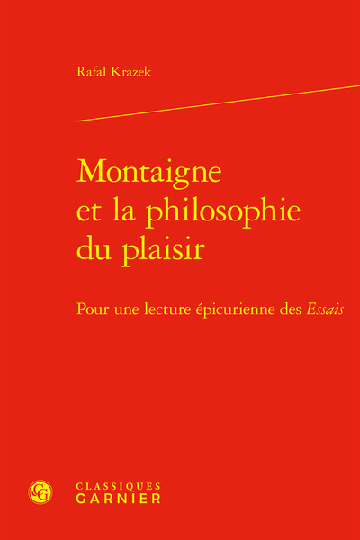 Montaigne et la philosophie du plaisir