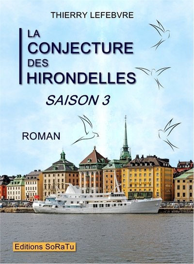 La conjecture des hirondelles 3 Volume 3