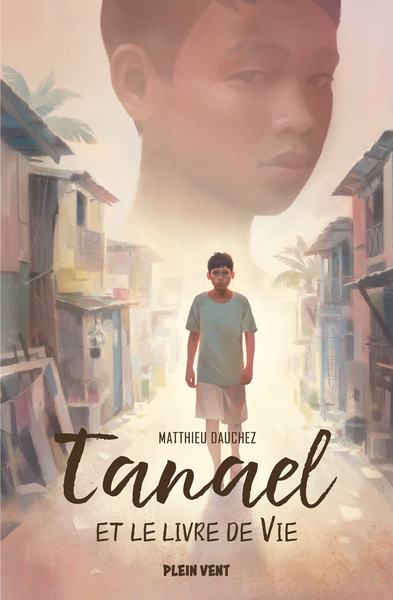 Tanael Et Le Livre De Vie, Et Le Livre De Vie