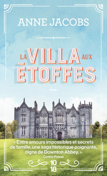 La villa aux étoffes Volume 1