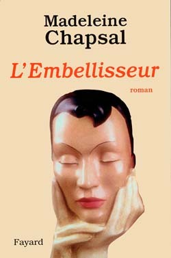 L'embellisseur - Madeleine Chapsal