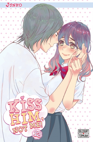 Kiss him, not me ! Volume 12