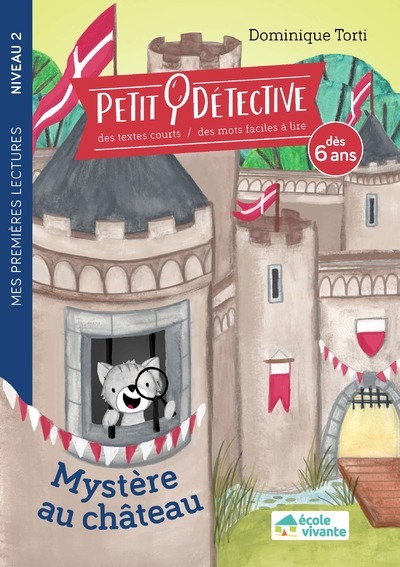 Mystère Au Château - Niveau 2 - A Partir De 6 Ans - Dominique Torti