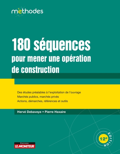 12 - 180 séquences pour mener une opération de construction