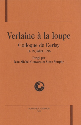 Verlaine à la loupe