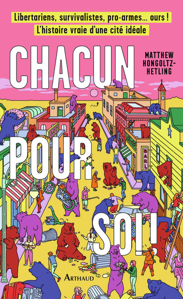 Chacun pour soi ! - Matthew Hongoltz-Hetling