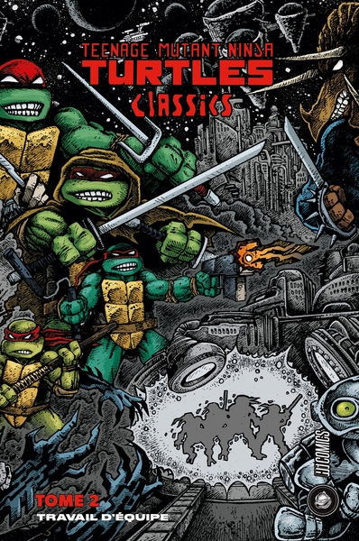 Teenage Mutant Ninja Turtles Classics Volume 2