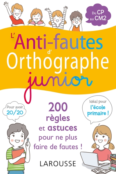 L'Anti-Fautes D'Orthographe Junior