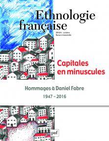 Ethnologie française N° 4, octobre-décembre 2016 Volume 4