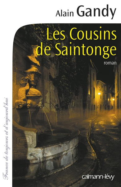 Les Cousins de Saintonge - Alain Gandy