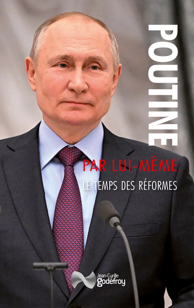 Poutine par lui-même - Vladimir POUTINE