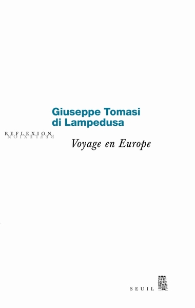 Voyage en Europe - Giuseppe Tomasi di Lampedusa