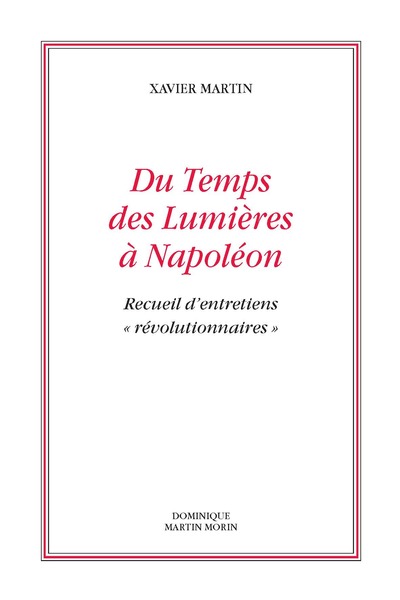 Du Temps des Lumières à Napoléon