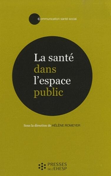 Sante Dans L Espace Public - Hélène Romeyer