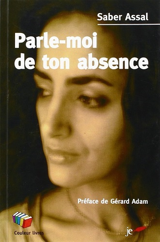 Parle-moi de ton absence