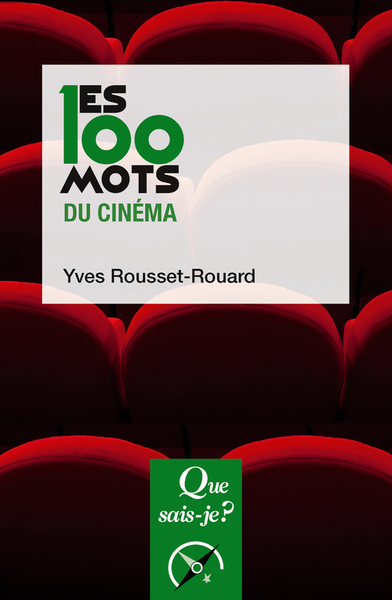 Les 100 mots du cinéma 