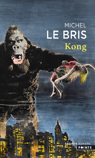 Kong - Michel Le Bris