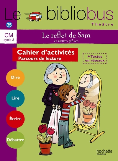 Le Bibliobus N° 35 Cm - Le Reflet De Sam - Livre De L'Élève - Ed. 2012