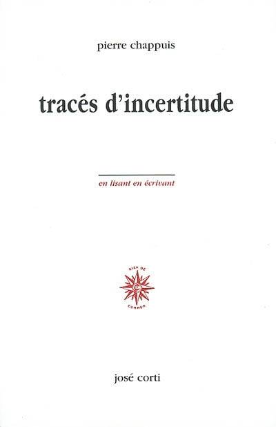 Traces d'incertitude