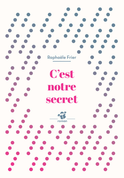 C'Est Notre Secret