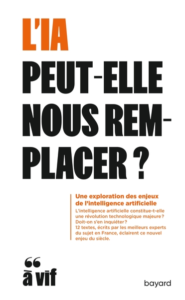 L'IA peut-elle nous remplacer ?